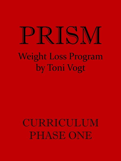 Title details for Prism Weight Loss Program Curriculum Phase One by Kristin King - Wait list